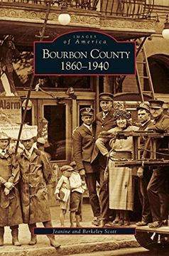 portada Bourbon County: 1860-1940 (en Inglés)