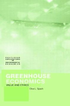 portada greenhouse economics values and ethics (en Inglés)