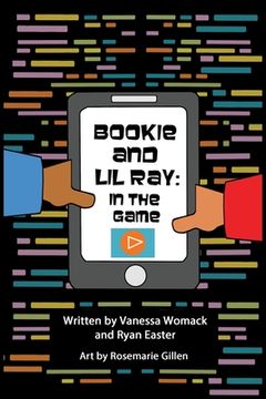 portada Bookie and LiL Ray: In the Game (en Inglés)