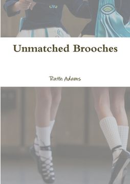 portada Unmatched Brooches (en Inglés)