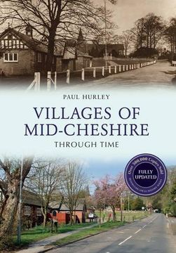 portada Villages of Mid-Cheshire Through Time Revised Edition