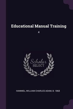 portada Educational Manual Training: 4 (en Inglés)