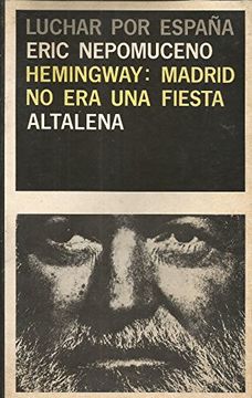 portada Hemingway Madrid no era una Fiesta