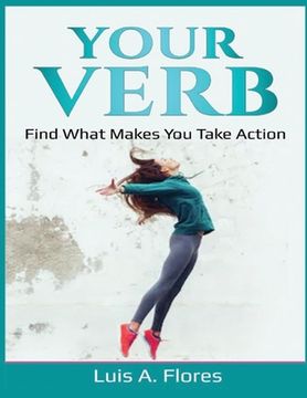 portada Your Verb: Find what makes you take action