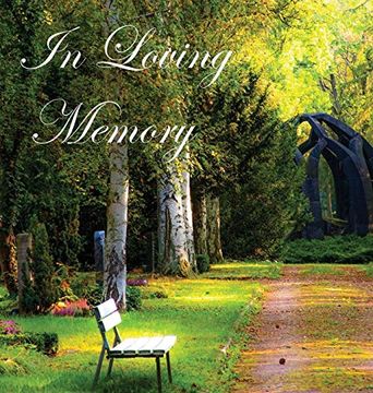portada In Loving Memory Funeral Guest Book, Celebration of Life, Wake, Loss, Memorial Service, Condolence Book, Church, Funeral Home, Thoughts and in Memory Guest Book (Hardback) (in English)
