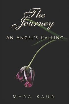 portada The Journey: An Angel's Calling (en Inglés)