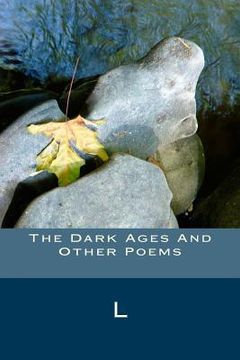 portada The Dark Ages And Other Poems (en Inglés)