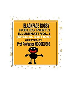 portada Blackface Bobby Fables Part one Illuminati Volume one (en Inglés)