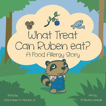 portada What Treat can Ruben Eat? A Food Allergy Story (en Inglés)