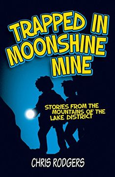 portada Trapped in Moonshine Mine