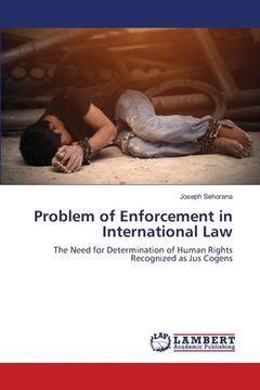 portada Problem of Enforcement in International Law (en Inglés)
