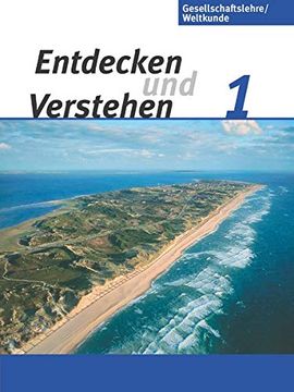 portada Entdecken und Verstehen - Gesellschaftslehre/Weltkunde - Hamburg, Mecklenburg-Vorpommern, Niedersachsen und Schleswig-Holstein: Band 1: 5. /6. Schuljahr - Schülerbuch (in German)