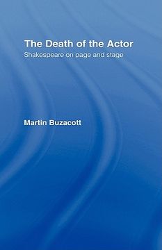 portada the death of the actor: shakespeare on page and stage (en Inglés)