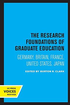 portada The Research Foundations of Graduate Education: Germany, Britain, France, United States, Japan (en Inglés)