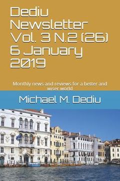 portada Dediu Newsletter Vol. 3 N.2 (26) 6 January 2019: Monthly news and reviews for a better and wiser world (en Inglés)