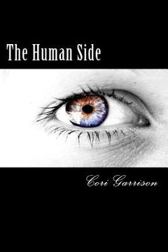 portada The Human Side: (Sequel to New Beginnings) (in English)