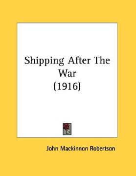 portada shipping after the war (1916) (in English)