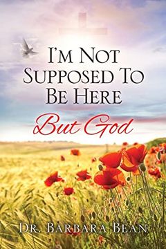 portada I'm not Supposed to be Here: But god (en Inglés)