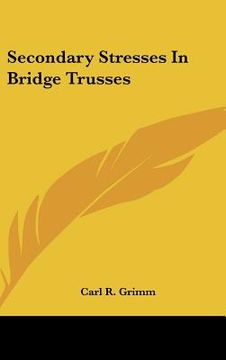 portada secondary stresses in bridge trusses