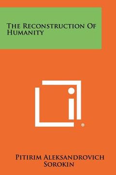 portada the reconstruction of humanity (en Inglés)