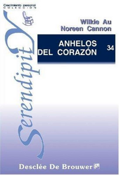 portada Anhelos del Corazon: Integracion Psicologica y Espiritualidad (in Spanish)