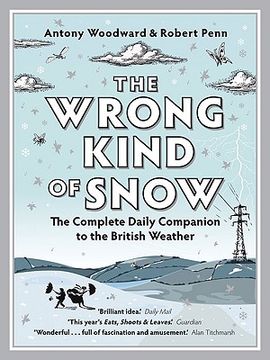 portada the wrong kind of snow: how the weather made britain