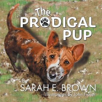 portada The Prodigal Pup (en Inglés)