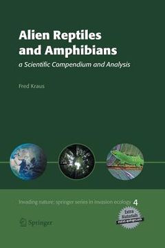 portada Alien Reptiles and Amphibians: A Scientific Compendium and Analysis (en Inglés)