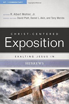 portada Exalting Jesus in Hebrews (Christ-Centered Exposition Commentary) (en Inglés)