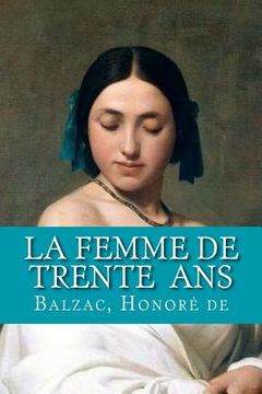 portada La Femme de trente ans (en Francés)