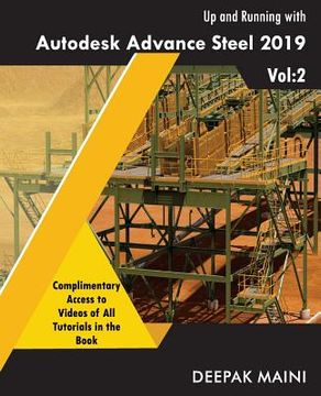 portada Up and Running with Autodesk Advance Steel 2019: Volume 2