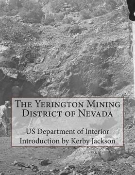 portada The Yerington Mining District of Nevada (en Inglés)