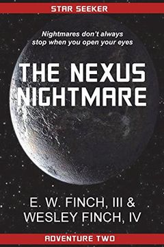 portada Star Seeker: The Nexus Nightmare: A Novel of the Third Colonial war (Volume 2) (in English)
