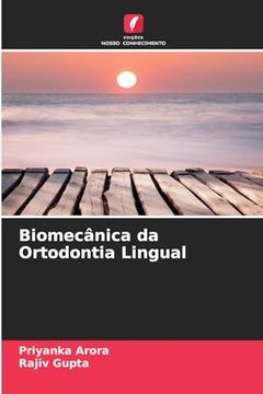 portada Biomecânica da Ortodontia Lingual (in Portuguese)