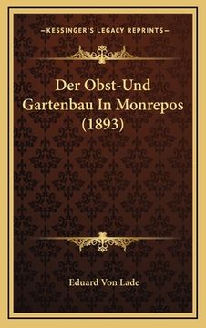 portada Der Obst-Und Gartenbau In Monrepos (1893) (en Alemán)