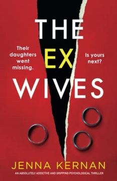 portada The Ex-Wives: An Absolutely Addictive and Gripping Psychological Thriller (in English)