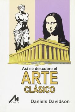 portada Así se descubre el arte clásico (in Spanish)