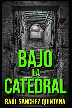 portada Bajo la Catedral