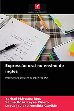 portada Expressão Oral no Ensino de Inglês: Importância e Evolução da Expressão Oral (en Portugués)