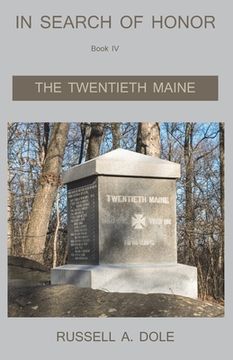 portada In Search of Honor - The Twentieth Maine (en Inglés)