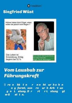 portada Vom Lausbub zur Führungskraft: Persönlichkeiten zeichnen sich durch ihre Handlungen und das Geleistete aus. Der rote Faden ist - "Die Menschen sind S