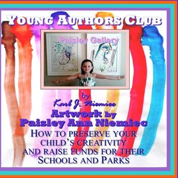 portada Young Authors Club: How to preserve your child's creativity while raising funds for their schools and parks: Volume 1