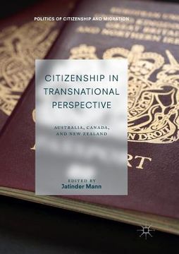 portada Citizenship in Transnational Perspective: Australia, Canada, and New Zealand (en Inglés)