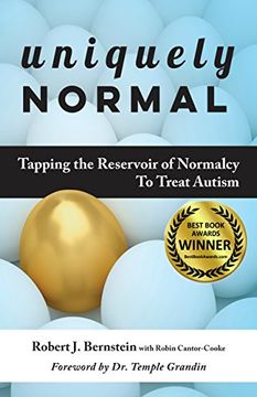 portada Uniquely Normal: Tapping the Reservoir of Normalcy to Treat Autism (in English)