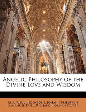 portada angelic philosophy of the divine love and wisdom (en Inglés)