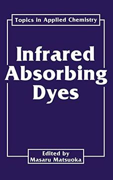 portada Infrared Absorbing Dyes (Topics in Applied Chemistry) 