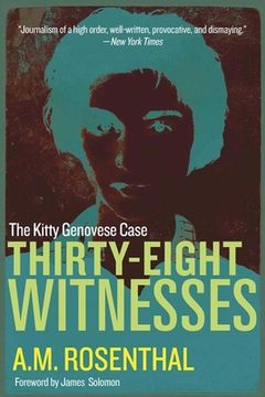 portada Thirty-Eight Witnesses: The Kitty Genovese Case (en Inglés)