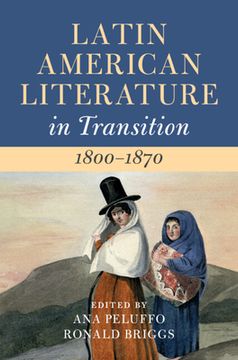 portada Latin American Literature in Transition 1800-1870: Volume 2 (in English)