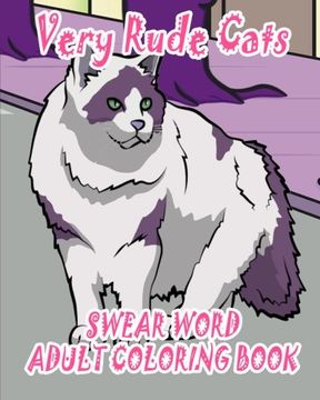 portada Swear Word Adult Coloring Book: Very Rude Cats