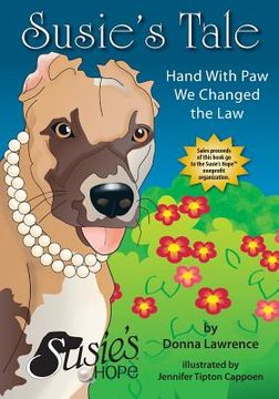 portada Susie's Tale Hand with Paw We Changed the Law (en Inglés)